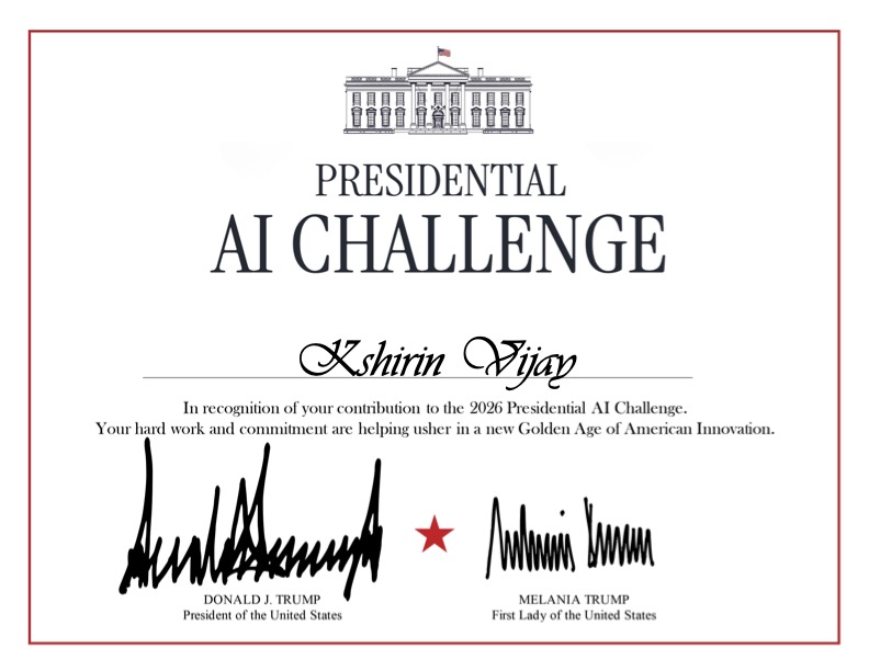 Presidential AI Challenge certificate awarded to Kshirin Vijay